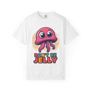 Adorable Jellyfish Graphic Tee, Fun Casual T-Shirt, Don't Be Jelly Shirt, Kids Gift, Ocean Lover Apparel, Summer Fashion