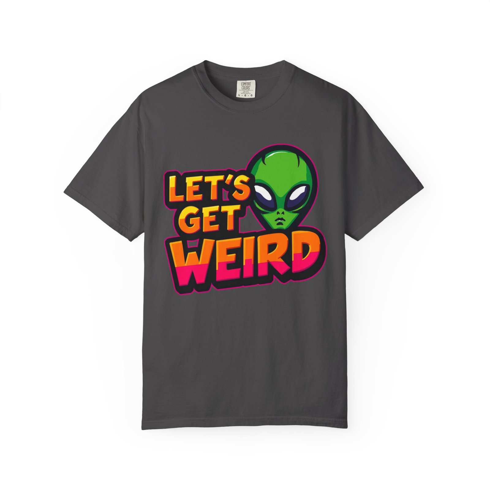 Unisex Alien Print T-Shirt - Let's Get Weird Tee, Quirky Apparel for Sci-Fi Lovers, Casual Gift for Birthdays, Fun Graphic Tee - Image 9