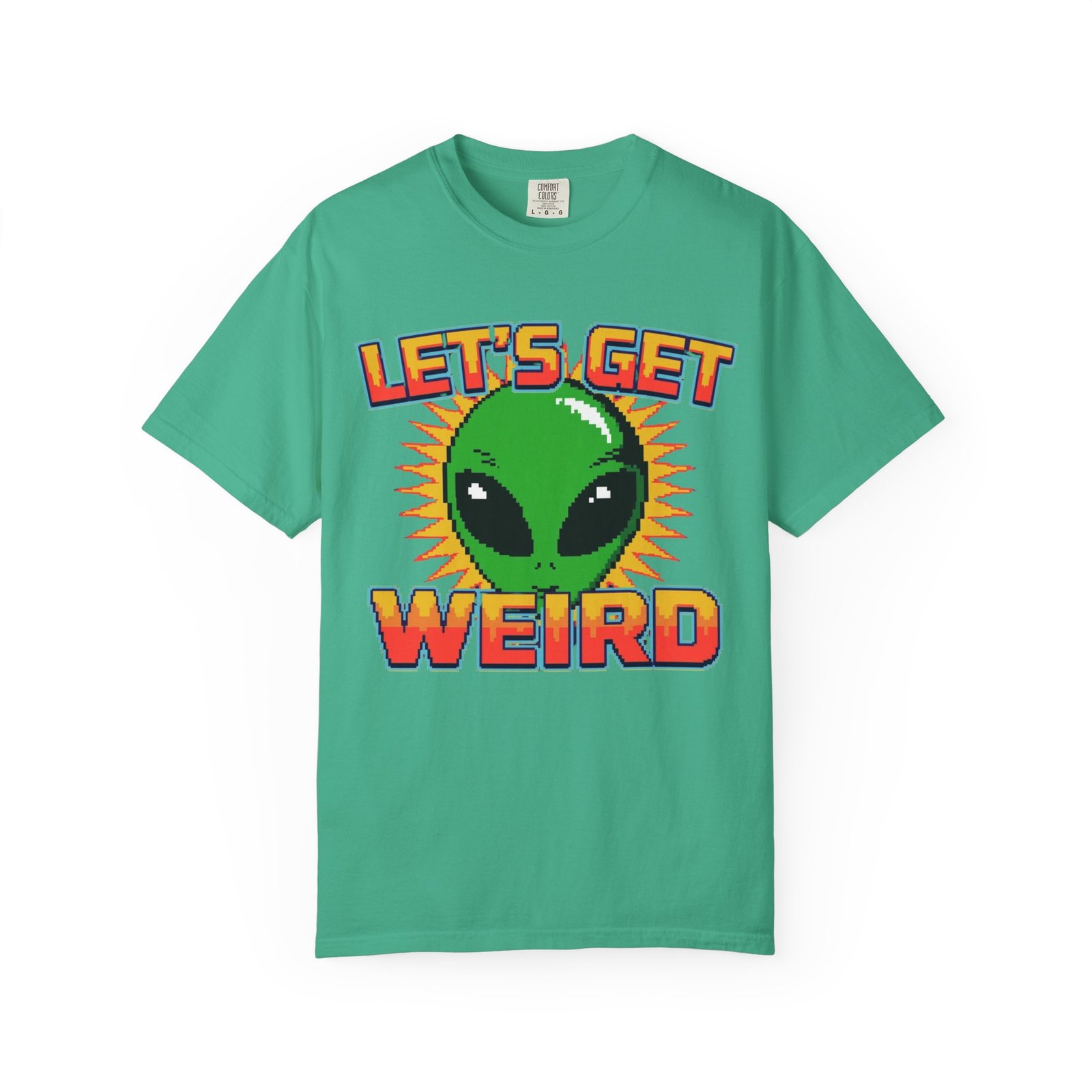 Let's Get Weird Alien T-Shirt, Unisex Garment-Dyed Tee, Fun Graphic Top, Quirky Casual Wear, Unique Gift for Space Lovers - Image 6